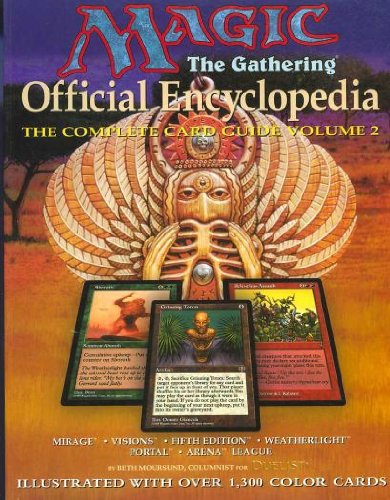 Imagen de archivo de Magic-the Gathering: Official Encyclopedia, the Official Card Guide, Volume 2. a la venta por dsmbooks
