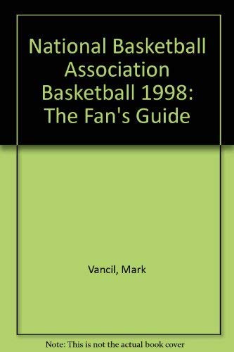 Beispielbild fr NBA Basketball (An Official Fan's Guide - The NBA's Authorized Guide For the 1997-98 Season) zum Verkauf von Wonder Book