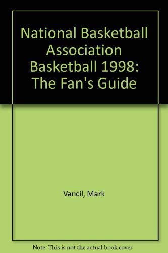 Imagen de archivo de NBA Basketball (An Official Fan's Guide - The NBA's Authorized Guide For the 1997-98 Season) a la venta por Wonder Book