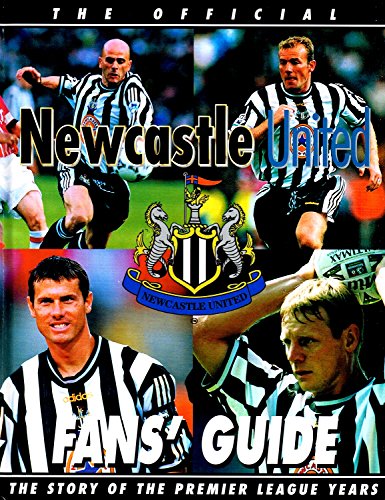 Stock image for Official Newcastle United Fans Guide for sale by Reuseabook