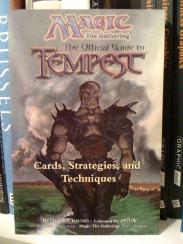 MAGIC - THE GATHERING : The Official Guide to Tempest