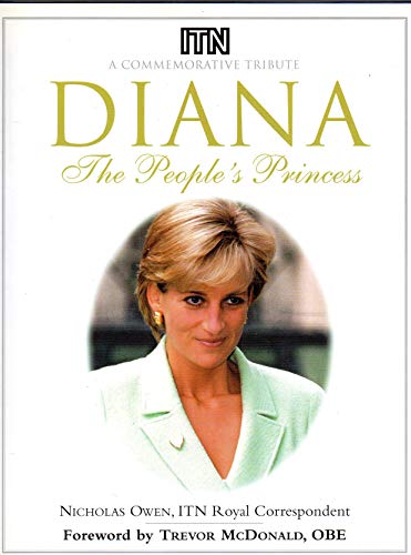 Stock image for Diana: People's Princess: The ITN Tribute for sale by Once Upon A Time Books
