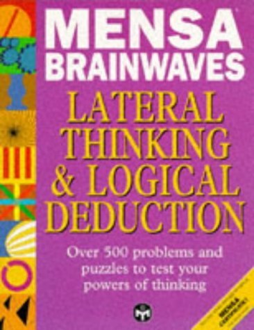 Imagen de archivo de Mensa Brainwaves : Lateral Thinking and Logical Deduction a la venta por Better World Books