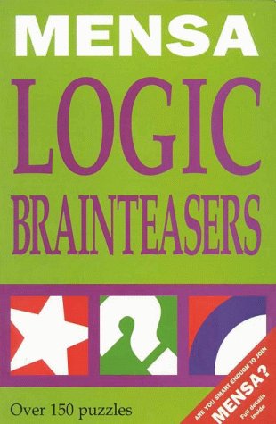 9781858685458: Mensa Logic Brainteasers