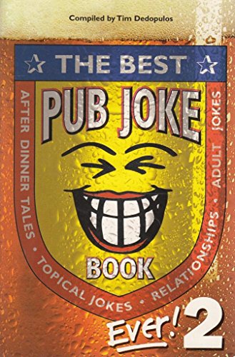 The Best Pub Joke Book Ever! (9781858685830) by Dedopulos, Tim