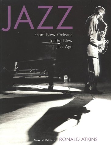 Stock image for Jazz: From New Orleans to the New Jazz Age for sale by HPB-Diamond