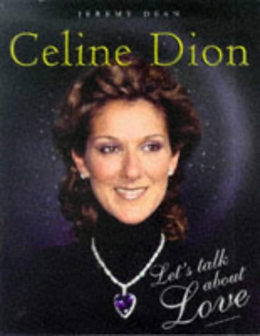 Imagen de archivo de Celine Dion: Let's Talk About Love a la venta por WorldofBooks