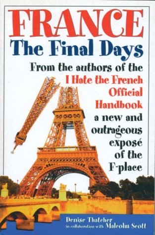 Beispielbild fr France: The Final Days zum Verkauf von WorldofBooks