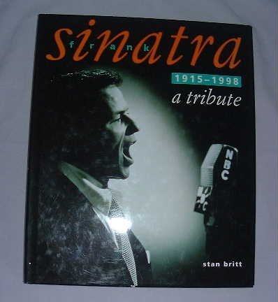 Beispielbild fr Frank Sinatra: A Tribute zum Verkauf von WorldofBooks