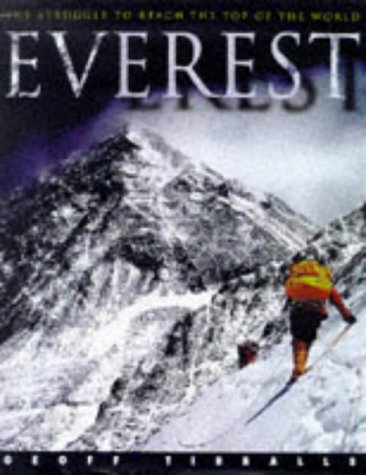 Everest: The Struggle to Reach the Top of the World