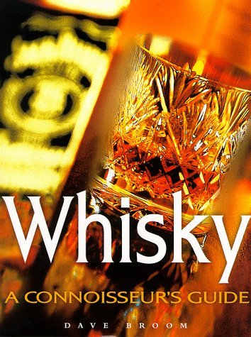 Beispielbild fr Whisky: A Conoisseur's Guide zum Verkauf von WorldofBooks
