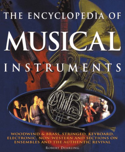 Beispielbild fr Encyclopedia of Musical Instruments zum Verkauf von WorldofBooks