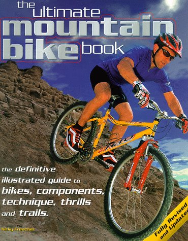 Beispielbild fr The Ultimate Mountain Bike Book zum Verkauf von WorldofBooks