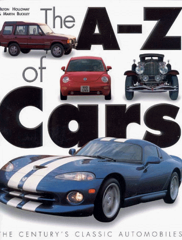 9781858686387: The A-Z of Cars: The Century's Classic Automobiles