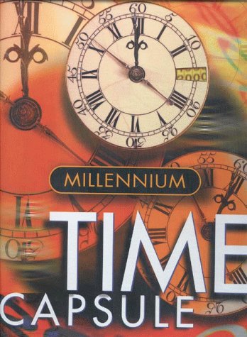 Millennium Time Capsule 200 (9781858686479) by Carlton Books