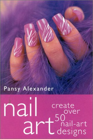 Imagen de archivo de Nail Art a la venta por Front Cover Books