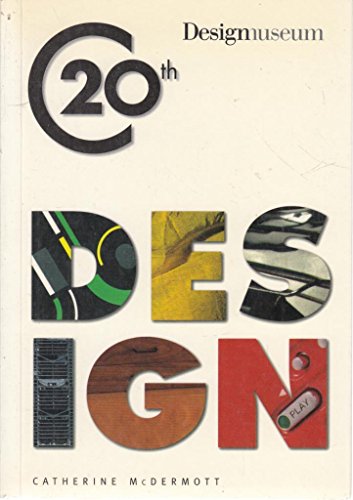 Design Museum Book of Twentieth Century Design: Pocket Edition (Designers of the 20th Century) - McDermott, Catherine