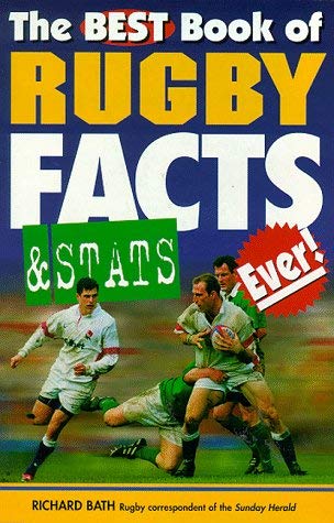 Stock image for The Best Book of Rugby Facts and Stats Ever! for sale by MusicMagpie
