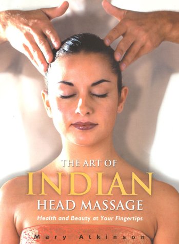 Imagen de archivo de The Art of Indian Head Massage a la venta por WorldofBooks