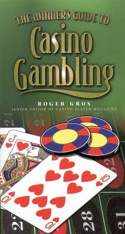 Beispielbild fr Winner's Guide to Casino Gambling zum Verkauf von Better World Books
