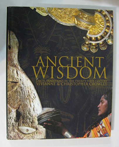 Ancient Wisdom (9781858689876) by Andrews McMeel Publishing; Crowley, Vivianne