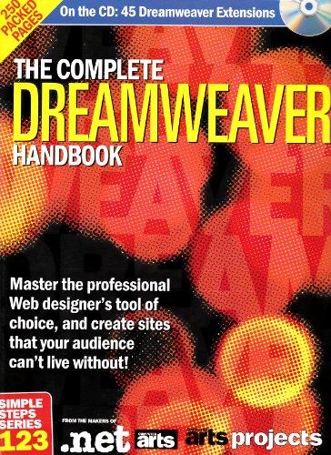 Stock image for The Complete Dreamweave Handbook, the essential Dreamweaver companion for users of all abilities, with CD for sale by HPB-Red