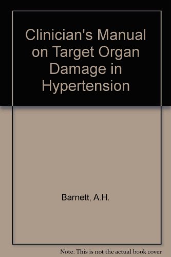 Clinician's Manual On Target Organ Damage In Hypertnesion (9781858730462) by BARNETT