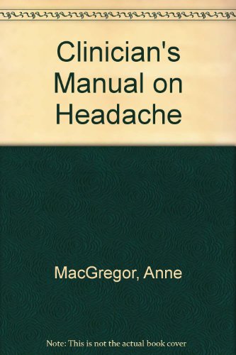 Clinician's Manual on Headache (9781858732046) by Saper MD, Joel R.