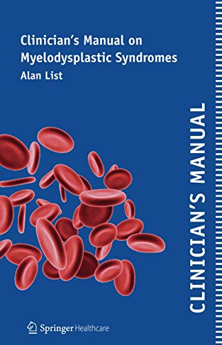 Stock image for Clinician's Manual on Myelodysplastic Syndromes for sale by Born 2 Read Books