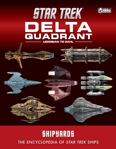 Stock image for Star Trek Shipyards: The Delta Quadrant Vol. 2 - Ledosian to Zahl for sale by Ergodebooks