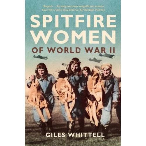 9781858788982: Spitfire Women of World War II (large Print): 16 Point