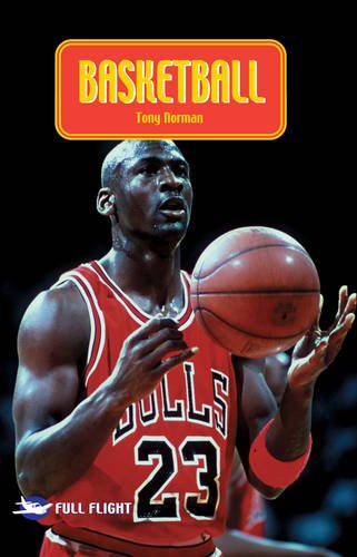 Basketball (Full Flight 2) (9781858803838) by Tony Norman