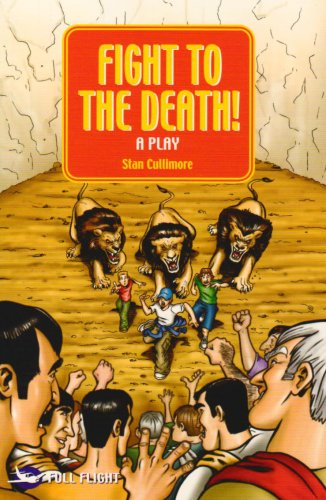 Imagen de archivo de Fight to the Death!: A Play (Full Flight Impact) a la venta por WorldofBooks