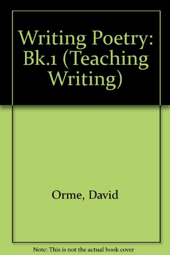 9781858809021: Writing Poetry: Bk.1 (Teaching Writing S.)