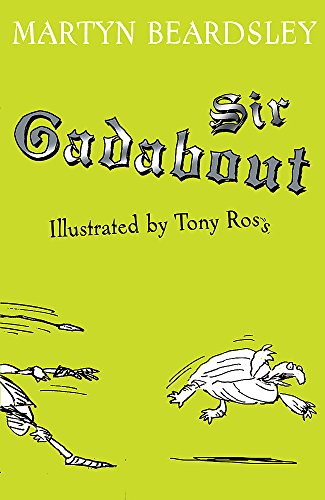 Stock image for Sir Gadabout (Dolphin Books) for sale by Reuseabook