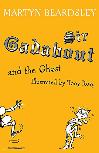 Stock image for Sir Gadabout and the Ghost for sale by Reuseabook