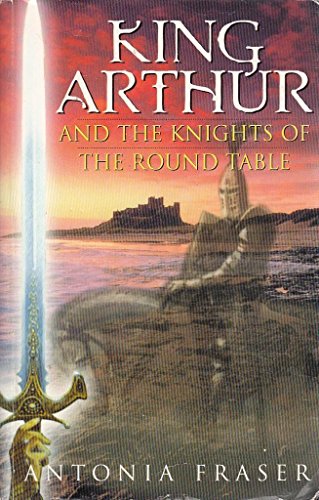 Beispielbild fr King Arthur And The Knights Of The Round Table (Dolphin Books) zum Verkauf von WorldofBooks