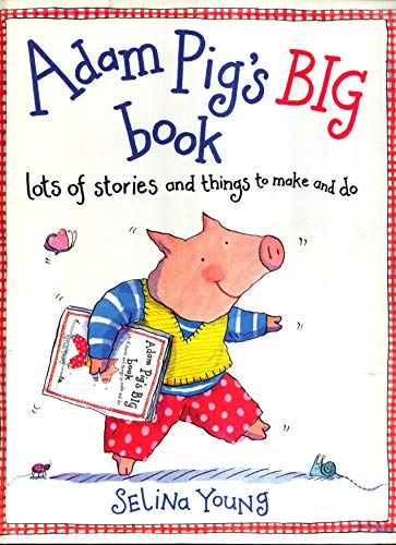 Stock image for Adam Pig's Big Book for sale by WorldofBooks