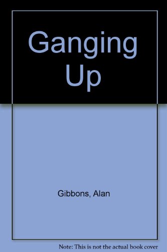 9781858811451: Ganging Up
