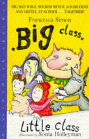 Stock image for Big Class, Little Class (Dolphin Books) for sale by AwesomeBooks