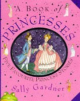 9781858813509: A Book of Princesses