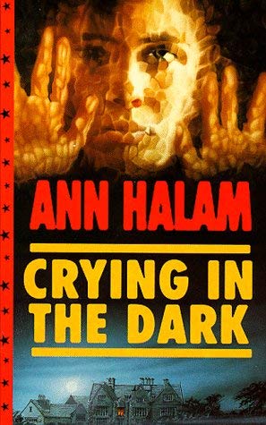 Stock image for Crying in the Dark for sale by Wally's Books