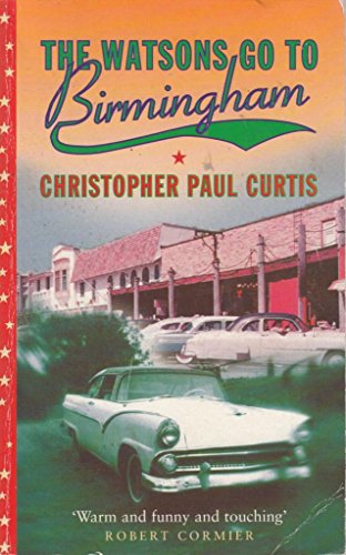 Watsons Go to Birmingham (9781858814797) by Christopher Paul Curtis