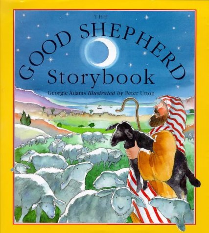 Beispielbild fr The Good Shepherd Storybook zum Verkauf von Wonder Book