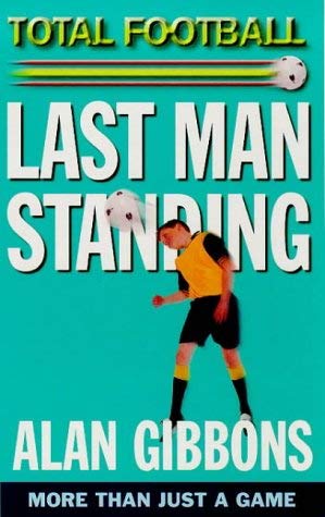 Stock image for Last Man Standing: Book 5: Bk.5 (Total Football) for sale by WorldofBooks