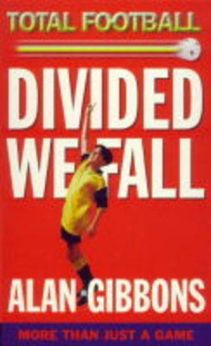 9781858815848: Divided We Fall: Book 3: 1 (Total Football)