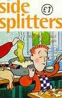 Imagen de archivo de Side Splitters - Stories To Make You Laugh a la venta por Goldstone Books