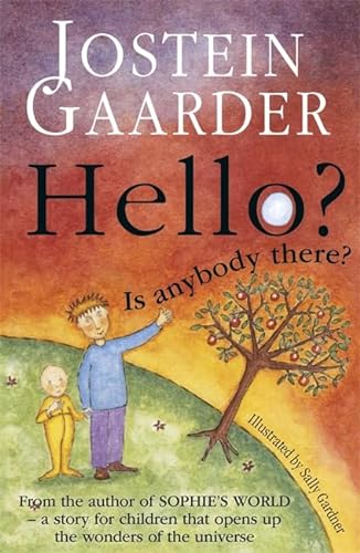 Stock image for Hello? Is Anybody There? for sale by AwesomeBooks