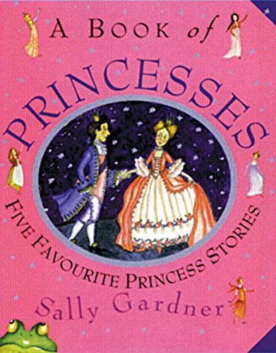 Beispielbild fr A Book of Princesses zum Verkauf von Wonder Book