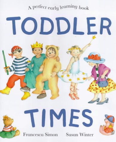 Stock image for Toddler Times for sale by WorldofBooks